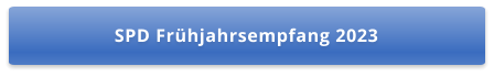 SPD Frühjahrsempfang 2023