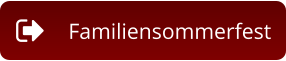 Familiensommerfest