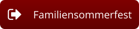 Familiensommerfest